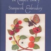 The Complete Book of Stumpwork Embroidery - Out of Stock The Complete Book of Stumpwork Embroidery - Out of Stock