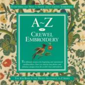 A-Z of Crewel Embroidery 