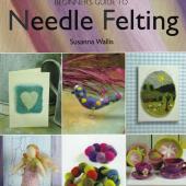 Beginner's Guide to Needle Felting - Out of Stock