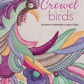 Crewel Birds - Jacobean Embroidery takes Flight