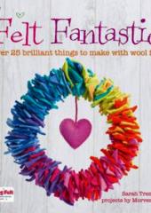 Felt Fantastic available from Australian Needle Arts
