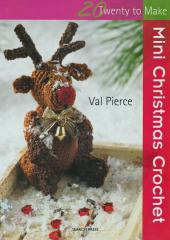please click on image to view contents Twenty To Make Mini Christmas Crochet available from Australian Needle Arts